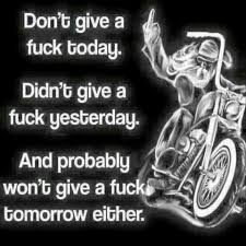 Pin By Paul Garza On Funnies Bike Quotes Biker Quotes Badass Quotes