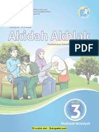 Maybe you would like to learn more about one of these? Buku Aqidah Akhlak Kelas 3