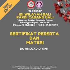 Check spelling or type a new query. Sertifikat Peserta Dan Materi Webinar Gerakan Dokter Semesta Dalam Penanggulangan Covid 19 Papdi Bali