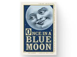 BLUE MOON • 24x36 Art Print