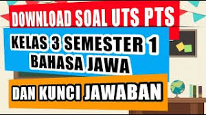Check spelling or type a new query. Download Soal Uts Pts Kelas 3 Semester 1 Mata Pelajaran Bahasa Jawa Youtube