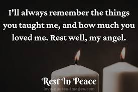 rekʷiˈeːskat in ˈpaːke, ecclesiastical latin: Rest In Peace Quotes Love Quotes Images
