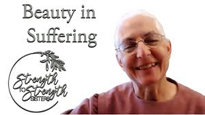 Beauty in Suffering