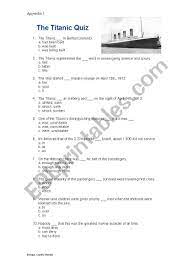 The belfast shipbuilding firm harland and wolff began work in march 1909, . Titanic Quiz Esl Worksheet By Ejcm76