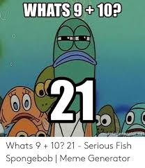25 Best Memes About Whats 10 9 Whats 10 9 Memes