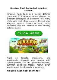 Kingdom rush es una serie de juegos de defensa de torres amados por una gran cantidad de jugadores en el sistema operativo móvil. Kingdom Rush Hacked All Premium Content Flip Ebook Pages 1 4 Anyflip Anyflip