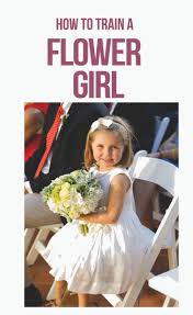 How To Train A Flower Girl Flower Girl Flower Girl Age Flower Girl Dresses