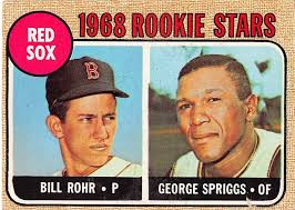 1968 Topps Baseball Bill Rohr/George Spriggs RC #314 VG BOSTON RED SOX
