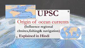Factors Responsible For The Origin Of Ocean Currents Influence Regional Climates Fishing Navigation Youtube