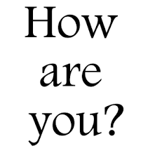 Image result for how are you