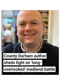 County Durham author Nick McLean's new book, A King's Gamble: The Neville's  Cross Campaign, 1346, delves into the historic battle near Durham…
