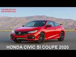 Honda Civic Si Coupe 2020 Youtube