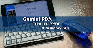 geminipda termux xsdl gui環境をつくる incomplete gadget tips and tricks android アプリ コンソール 閑話休題