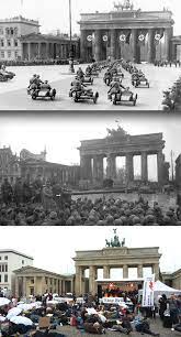 Brandenburger Tor Brandenburg Gate History War War Photography German History