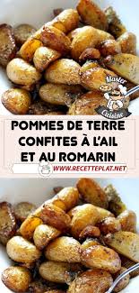 Pommes De Terre Confites A L Ail Et Au Romarin En 2020 Pomme De Terre Confite Pomme De Terre Recette De Plat