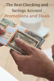 10 Best New Bank Promotions Offers Checking And Savings October 2020 Savings Account Checking Account Promotion