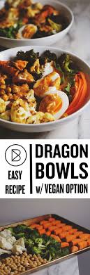 Easy Dinner Recipe Dragon Bowls With An Easy Vegan Option The Nutty Sauce Is The Best Whole Food Recipes Vegetarian Recipes Healthy