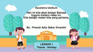 Maybe you would like to learn more about one of these? Materi Bahasa Inggris Kelas 6 Sd Theme Holiday Part 1 Youtube