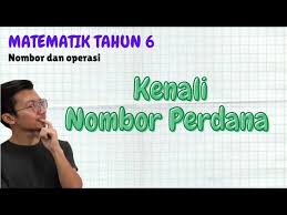 1.3 nombor bulat hingga tujuh digit ( penyelesaian masalah) 1. Mudahnya Nak Kenal Nombor Perdana Matematik Tahun 6 Youtube