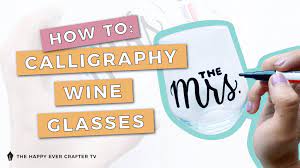 How To Do Calligraphy On Wine Glasses
