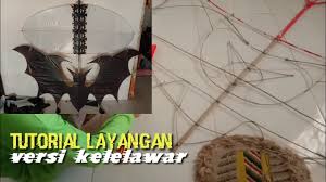 Maybe you would like to learn more about one of these? Tutorial Cara Membuat Layangan Sawangan Versi Kelelawar Youtube