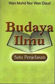 Wan linda khatijah wan mohd daud and wan malek wan daud brother of haji wan md saad wan ibrahim and wan abdul rahman wan ibrahim half brother. Quote By Wan Mohd Nor Wan Daud Budaya Ilmu Juga Bermakna Ilmu Dituntut Dengan