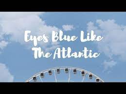 Eyes Blue Like The Atlantic Tiktok Sista Prod Kalimba Cover Lyrics Youtube In 2021 Lyrics Cover Atlantic
