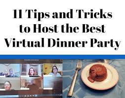 Dinner party tips from 15 genius hosts. How To Host A Virtual Dinner Party 11 Proven Tips And Tricks