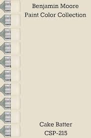 Benjamin Moore Paint Collection Cake Batter Benjamin Moore Colors Benjamin Moore Paint Beige Paint Colors