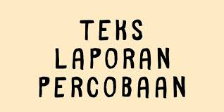 We did not find results for: Teks Laporan Percobaan Pengertian Tujuan Struktur Dan Contoh Halaman All Kompas Com