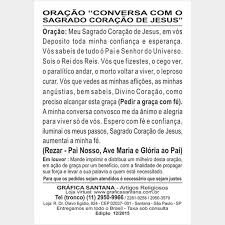 Conte com a associação apostolado do sagrado coração de jesus para se aproximar de nosso senhor e receber muit. Oracao Ao Sagrado Coracao De Jesus Centena Grafica Santana