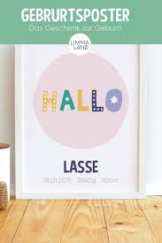Geburtsposter Geschenk Zur Geburt Babyposter Mit Namen Und Geburtsdaten Du Kannst Aus 5 Motiven Wahlen Und Vers Geschenke Zur Geburt Baby Poster Zur Geburt