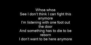 I Don T Want To Be Here Anymore Songs Lyrics Sayings