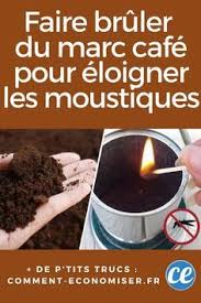 Debarrassez Vous Des Moustiques En Brulant Du Marc De Cafe Voici Comment Marc De Cafe Trucs Et Astuces Maison Et Trucs Et Astuces