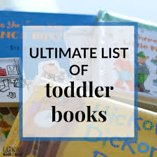 These book recommendations for kids with short attention spans should keep your whirling dervish happily focused on the story at hand. Ultimate List Of Books For Toddlers Growing Book By Book