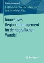 3 regionales innovationssystem was sind innovative regionen? Erfolgsbedingungen Regionaler Innovationssysteme Im Demografischen Wandel Das Beispiel Der Region Niederrhein Springerprofessional De