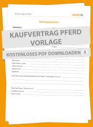 Kaufvertrag bewegliche sachen erstellen sie ihre vorlage mit einem einfachen formular. Kaufvertrage Fur Pferde Markt De