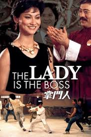 I was looking forward to this movie after seduction. The Lady Is The Boss 1983 Directed By Liu Chia Liang Reviews Film Cast Letterboxd