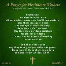 I pray that in all the areas of their life, including their work i will not fear or be in dread of the work that i must do or the pressures that people place on me, for it is you who goes with me. Prayers For Use During This Time Coronavirus Covid 19 Kandle