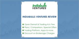Indiabulls Ventures Review Offers Demat Trading A C And