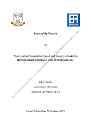 Bank islam malaysia berhad aims to play a meaningful role in fostering economic development and a career with bank islam malaysia berhad is not only an opportunity to work with the banking. Pdf Internship Report Sustainable Financial Inclusion And Poverty Alleviation Through Smart Banking A Case Of Bank Asia Ltd Md Mazharul Islam Jony Academia Edu