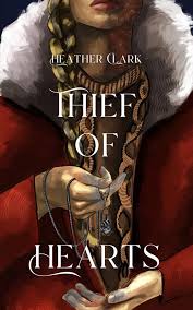 Thief of Hearts: Clark, Heather: 9798999937209: Amazon.com: Books