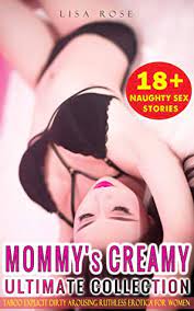 View 356 nsfw videos and enjoy naughty_america with the endless random gallery on scrolller.com. Mommy S Creamy Taboo Explicit Dirty Arousing Ruthless Erotica Naughty Hot Sex Short Stories For Women Compilation By Lisa Rose