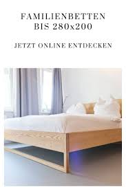 Bett 240x200 Entdecke Dein Familienbett Satamo Familienbett Familien Bett Bett Ideen
