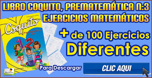 Administrador blog leer un libro también recopila imágenes relacionadas con libro coquito para aprender a leer pdf gratis se detalla a continuación. Libro Coquito Prematematica N 3 Diferentes Ejercicios Matematicos