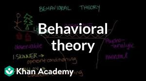 behavioral theory video behavior khan academy