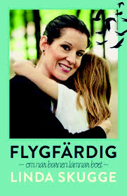 She is a female celebrity. Flygfardig By Linda Skugge