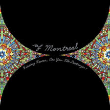 Colored vinyl digital download card their breakthrough hissing fauna are you the destroyer catapulted the band to the upper echelon of indie stardom. Of Montreal The Best Band You Ve Never Heard In Your Life 25yl