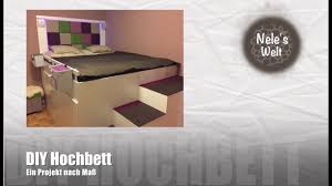 Bett Selber Bauen Ikea Hack Diy Hochbett Aus Kuchenschranken By Nele Robsi Youtube