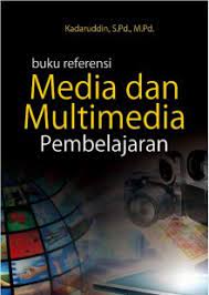 Indikator kelulusan ditentukan sebagai berikut. Buku Media Dan Multimedia Pembelajaran Penerbit Deepublish